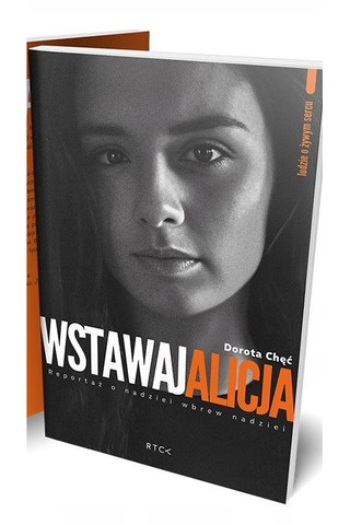 Okładka książki „Wstawaj Alicja" Doroty Chęć